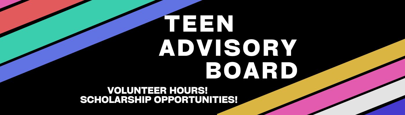 Teen Advisory Board