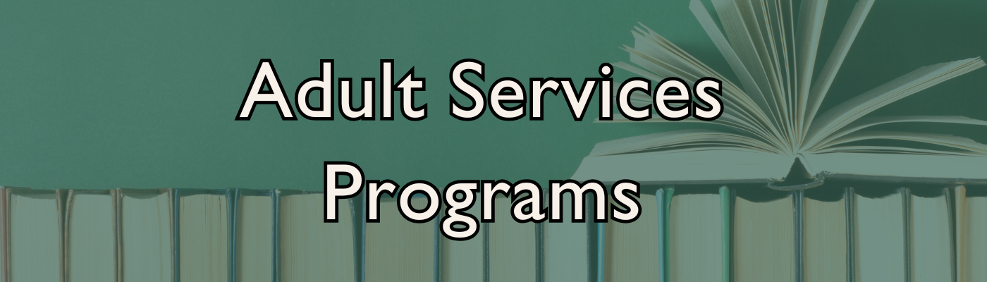 Adult Services Programs